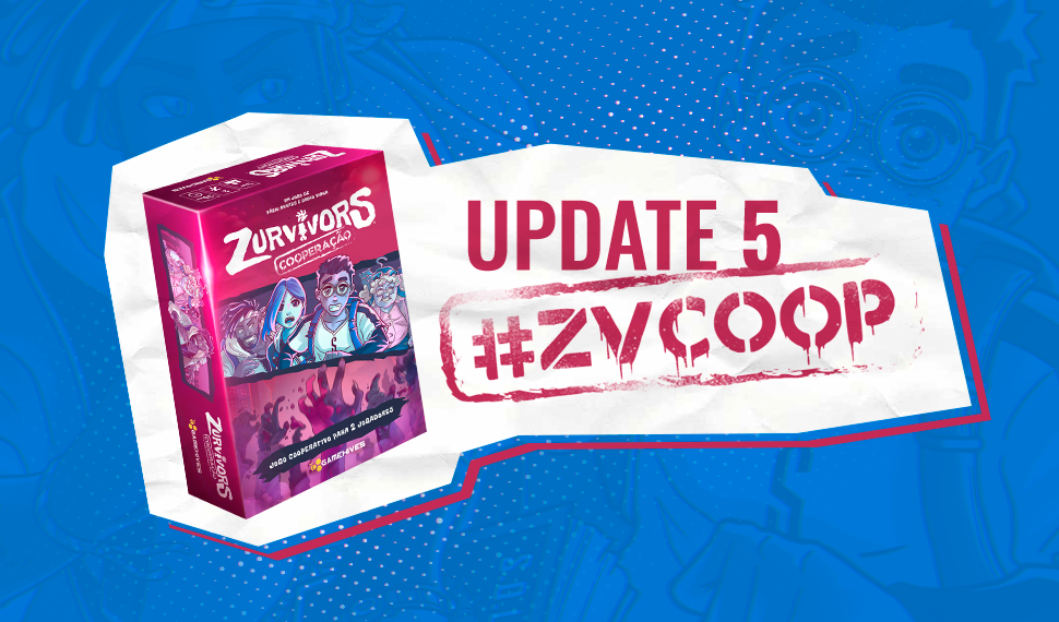 Update 5 – Reta final da Produção #ZVCOOP