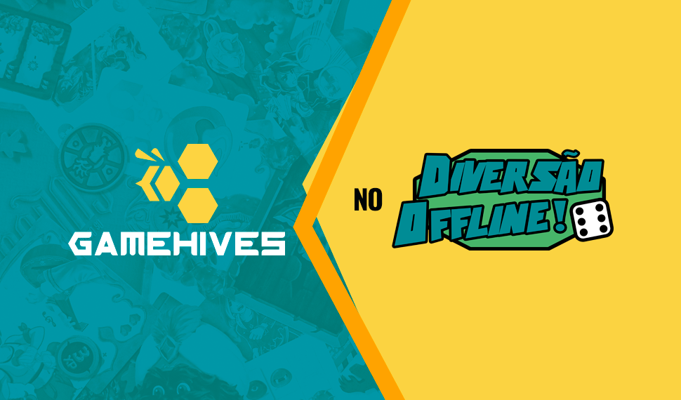 Gamehives estará presente no Diversão Offline 2022